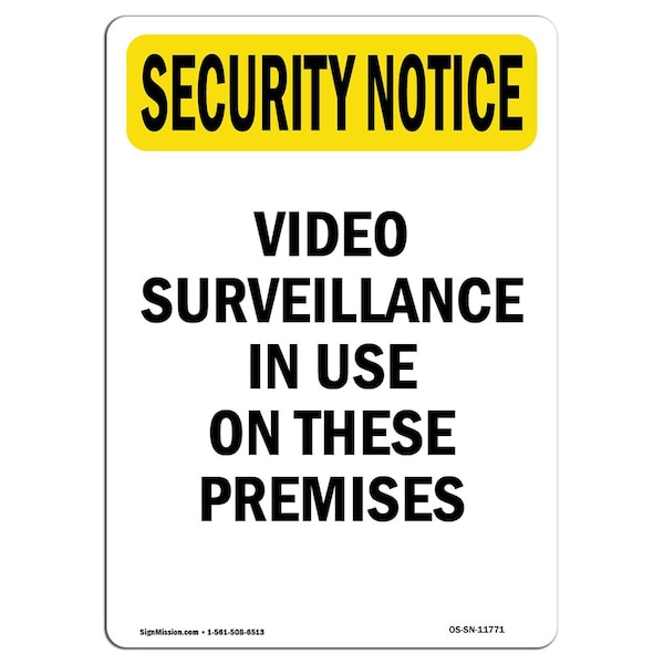 OSHA Security Sign, 5" Height, Video Surveillance In Use, Portrait, 10PK
